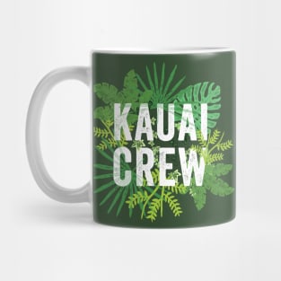 Kauai Crew Hawaii Matching Family Hawaiian Islands Travel Souvenir Mug